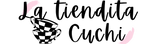 La Tiendita Cuchi